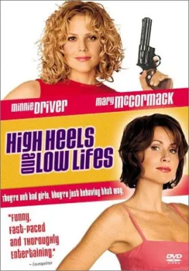 High Heels and Low Lifes [DVD]