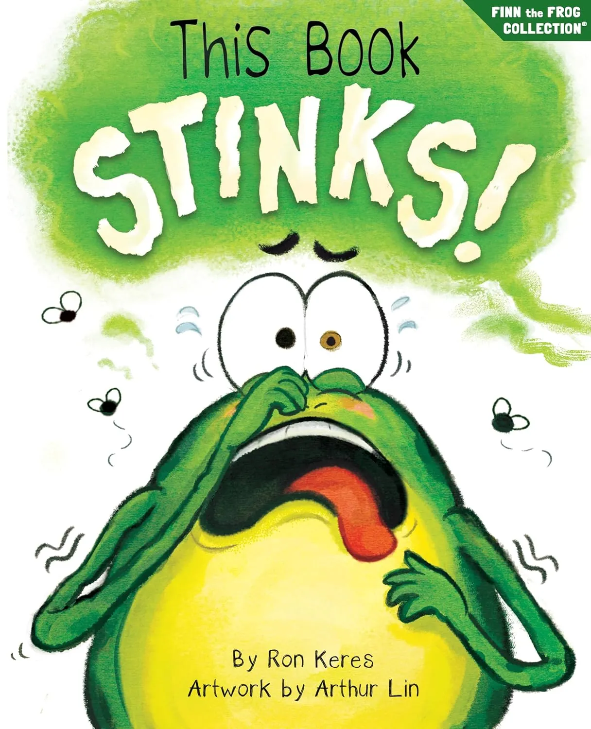 This Book Stinks!: A Funny And Interactive Story For Kids (Finn the Frog Collection) Hardcover  Picture Book, February 4, 2025