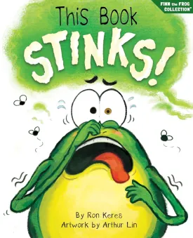 This Book Stinks!: A Funny And Interactive Story For Kids (Finn the Frog Collection) Hardcover  Picture Book, February 4, 2025